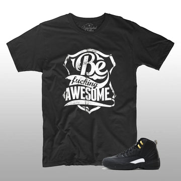 Be F*cking Awesome