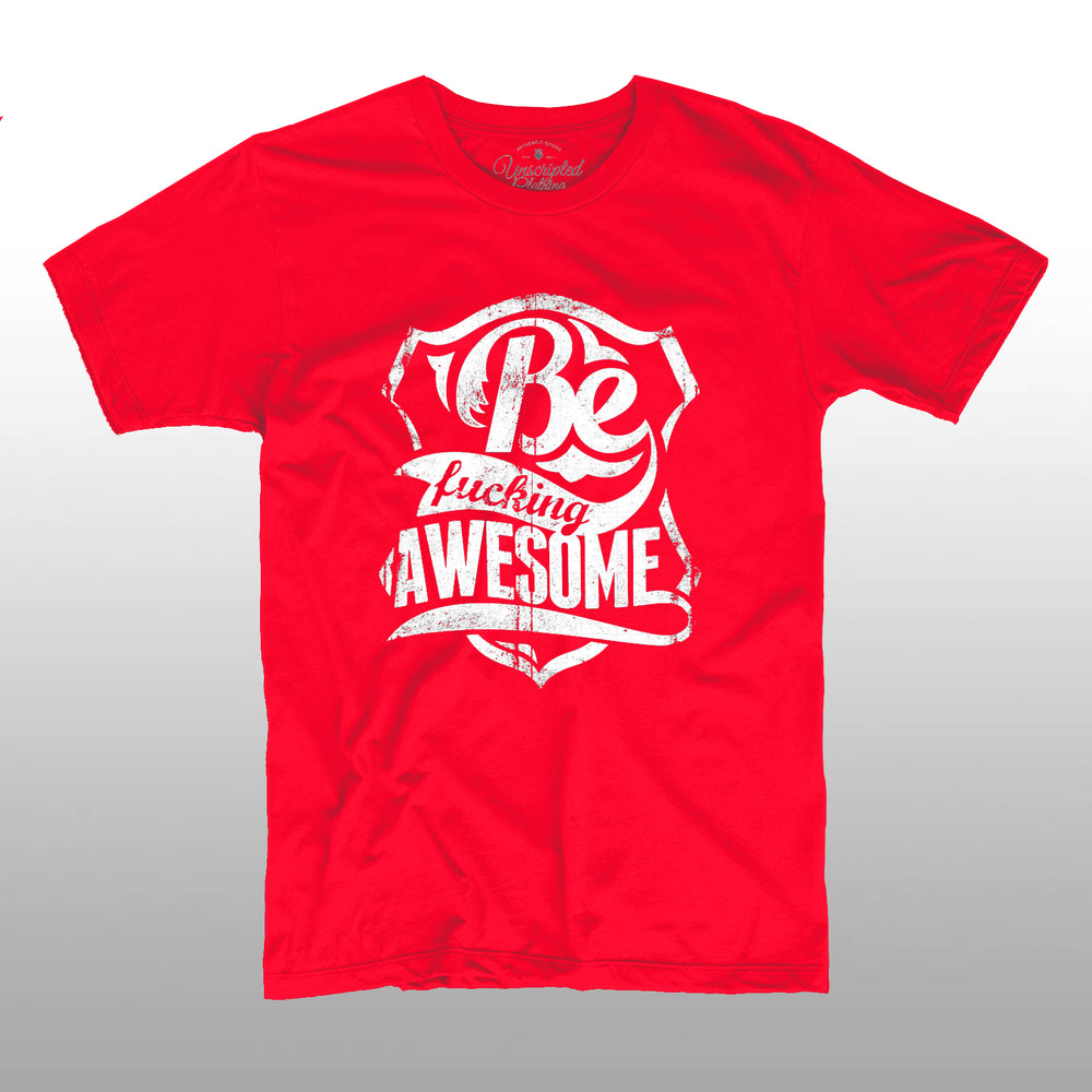 Be F*cking Awesome