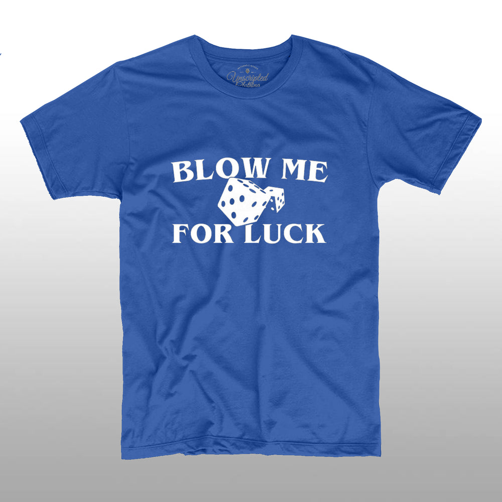 Blow Me