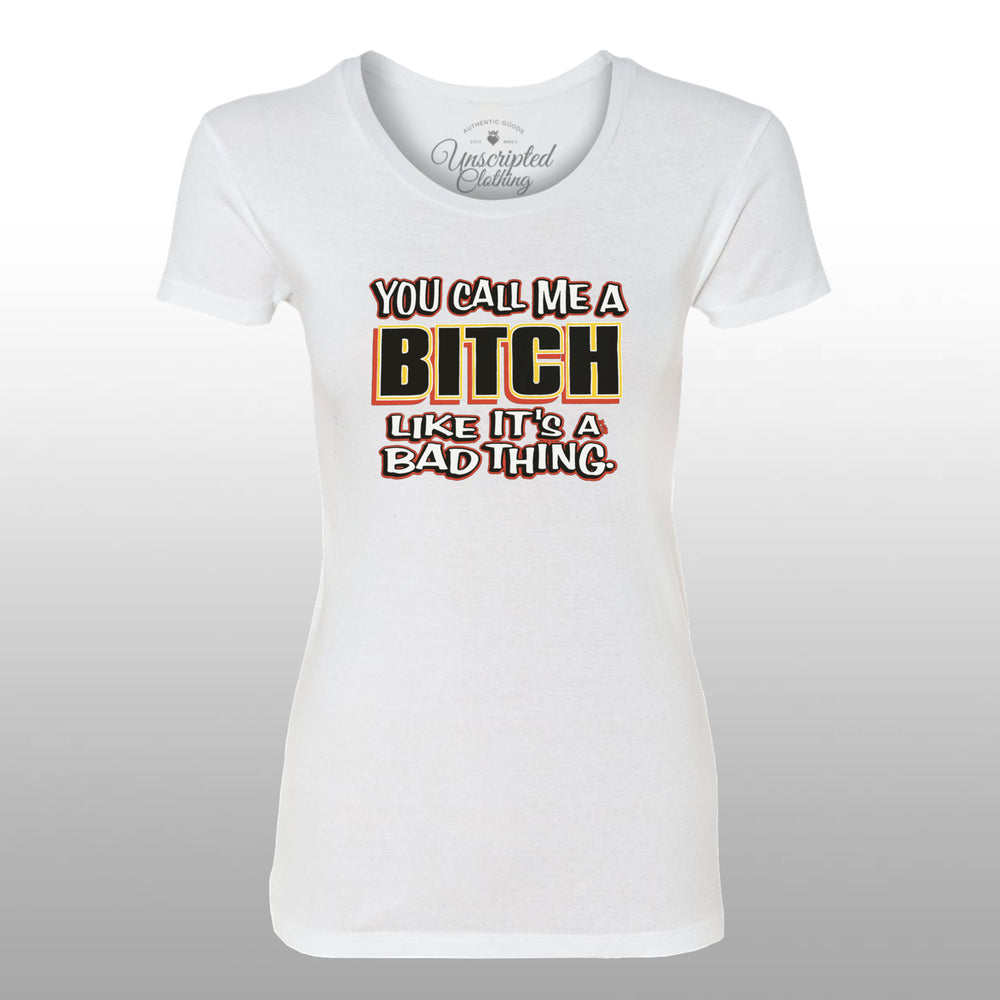 Call Me A Bitch
