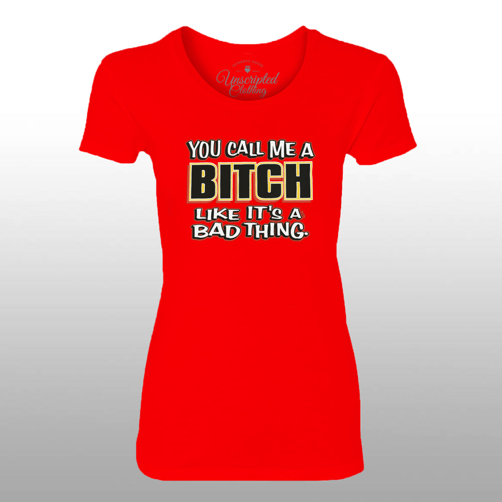 Call Me A Bitch