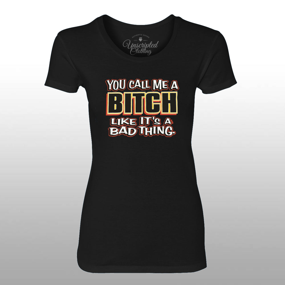 Call Me A Bitch
