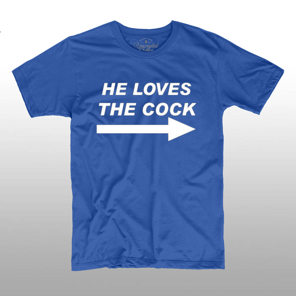 He Loves The Cock