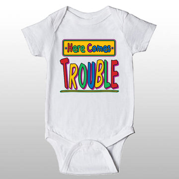 Here Comes Trouble