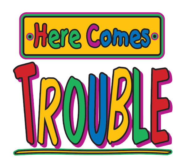 Here Comes Trouble Bib