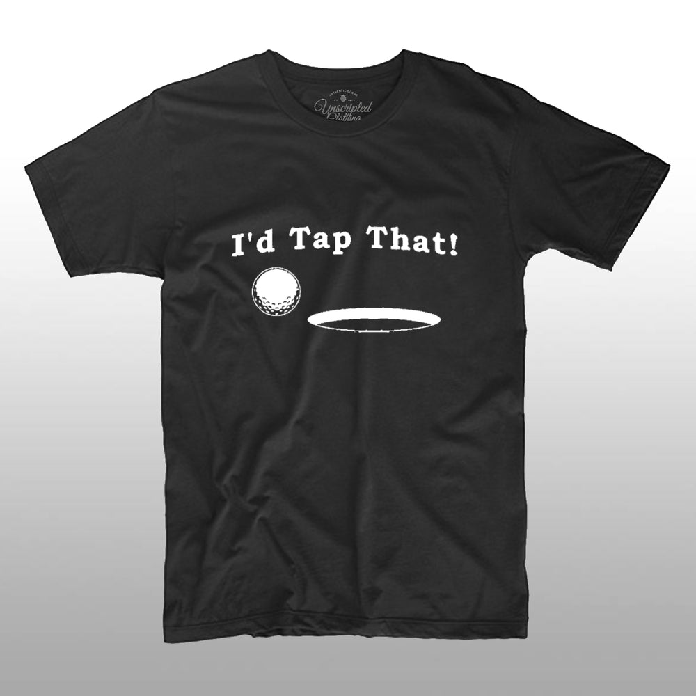 I'd Tap That