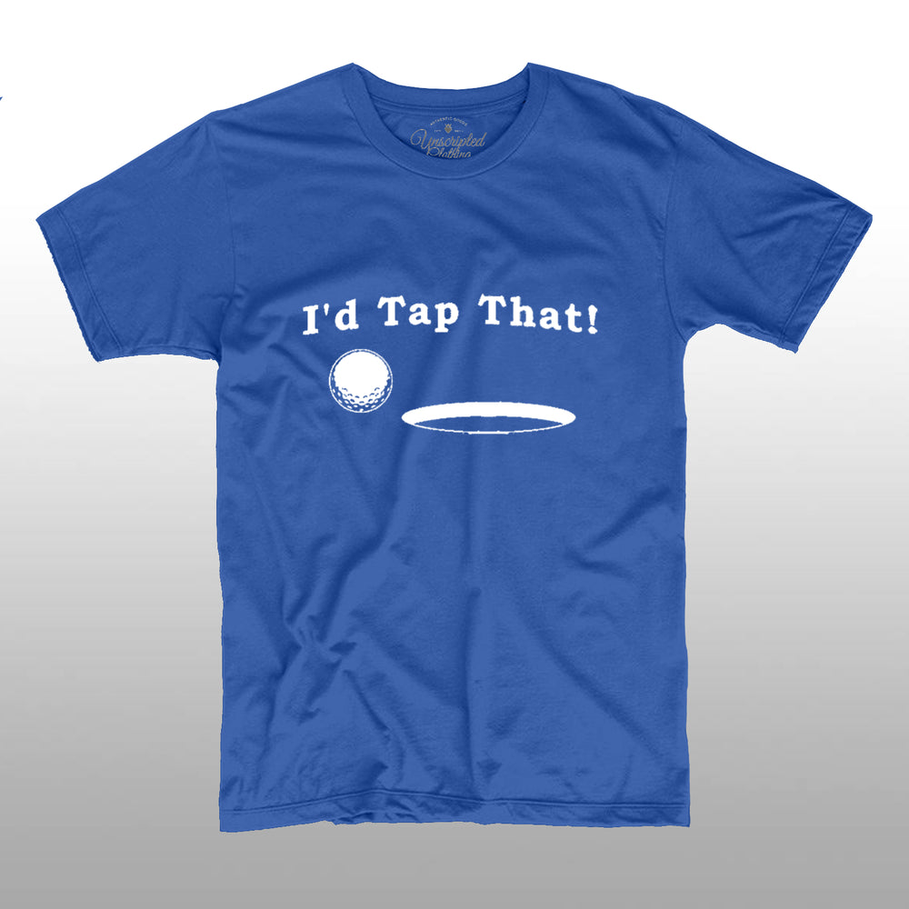 I'd Tap That