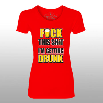 I'm Getting Drunk