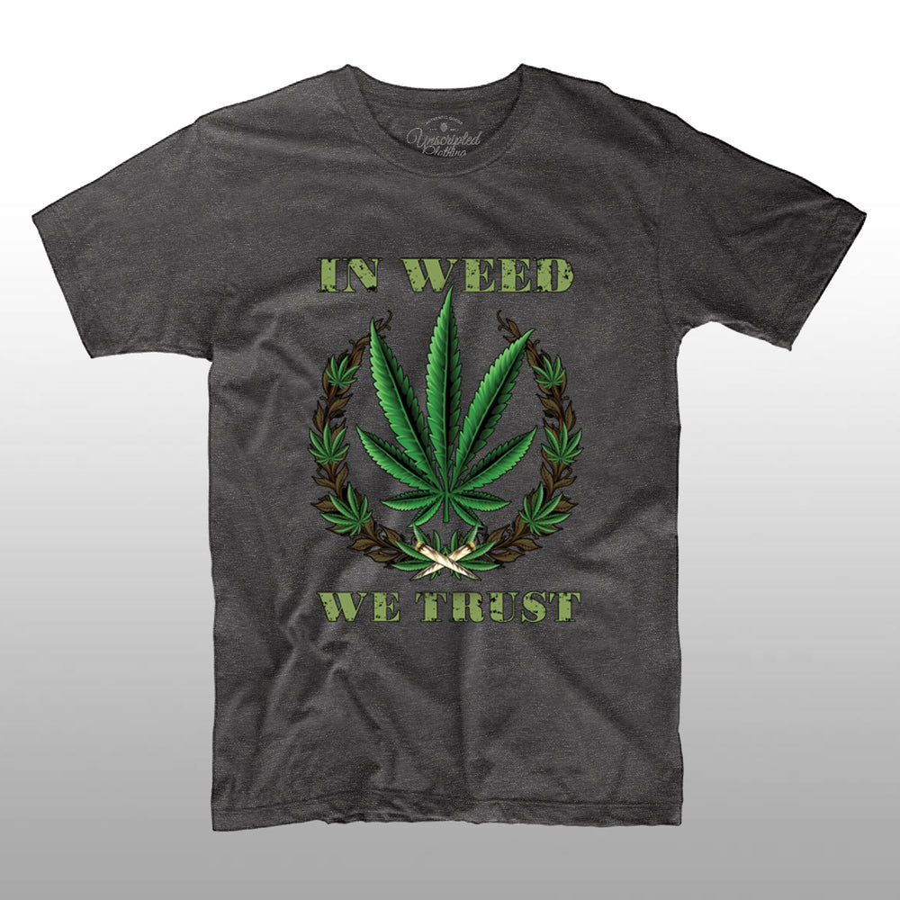 In Weed We Trust