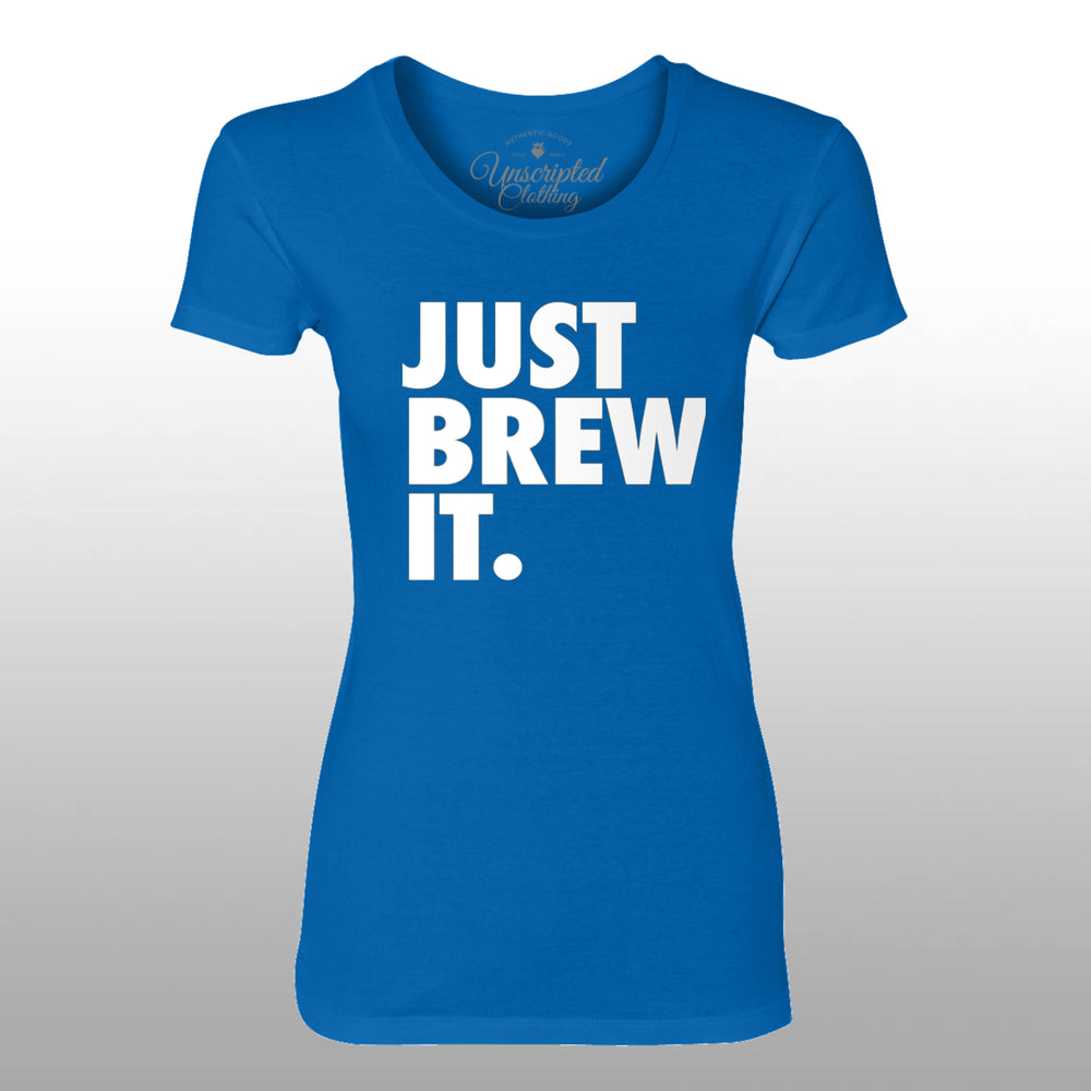 Just Brew It
