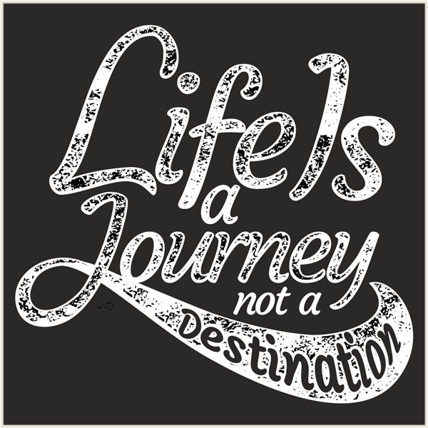 Life's A Journey