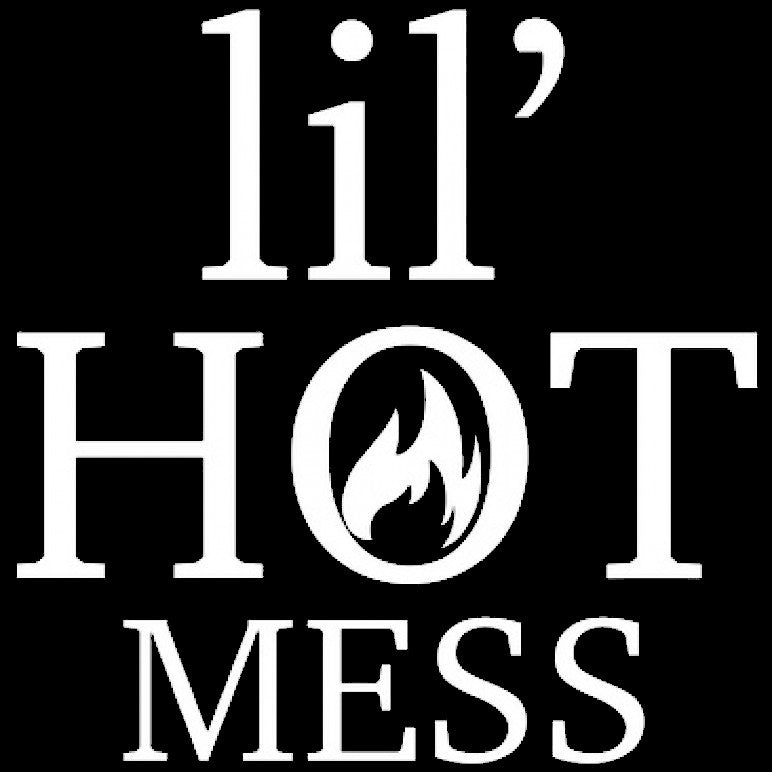 Lil Hot Mess