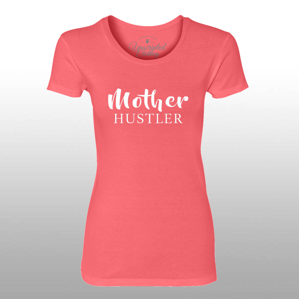Mother Hustler