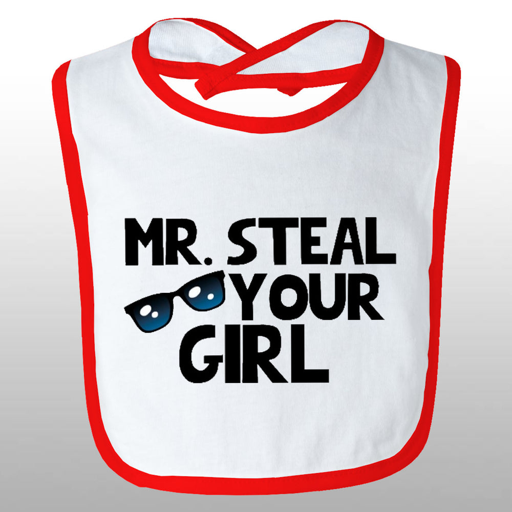 Mr. Steal Your Girl Bib