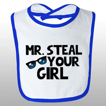 Mr. Steal Your Girl Bib