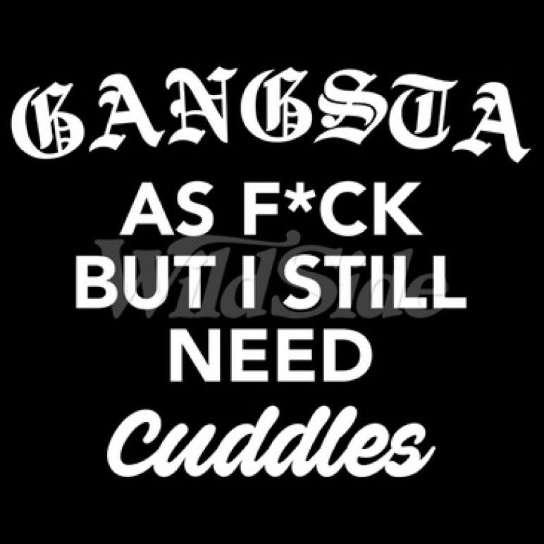 Still Need Cuddles