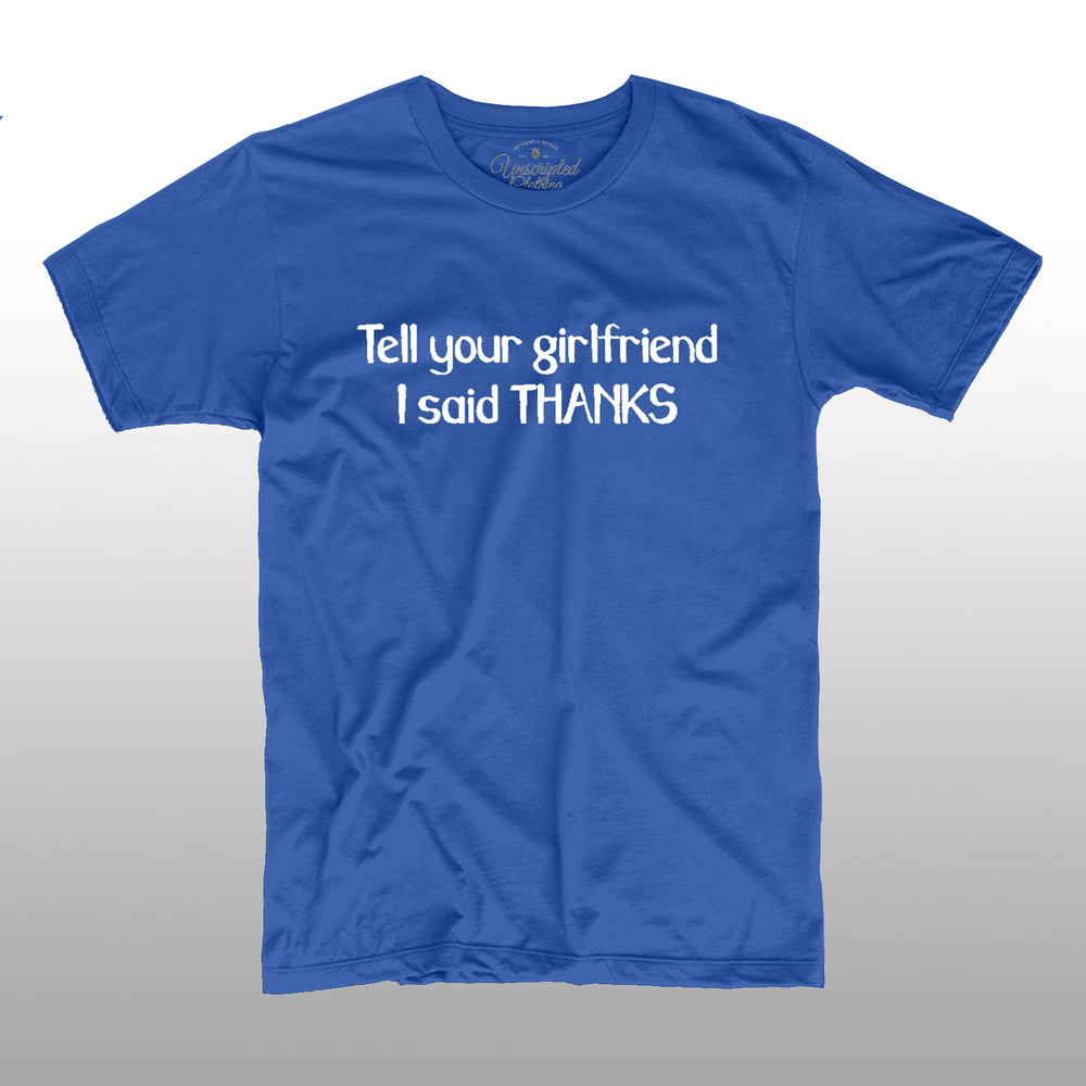 Tell Your Girlfriend