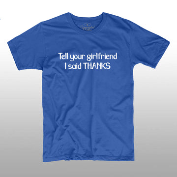 Tell Your Girlfriend