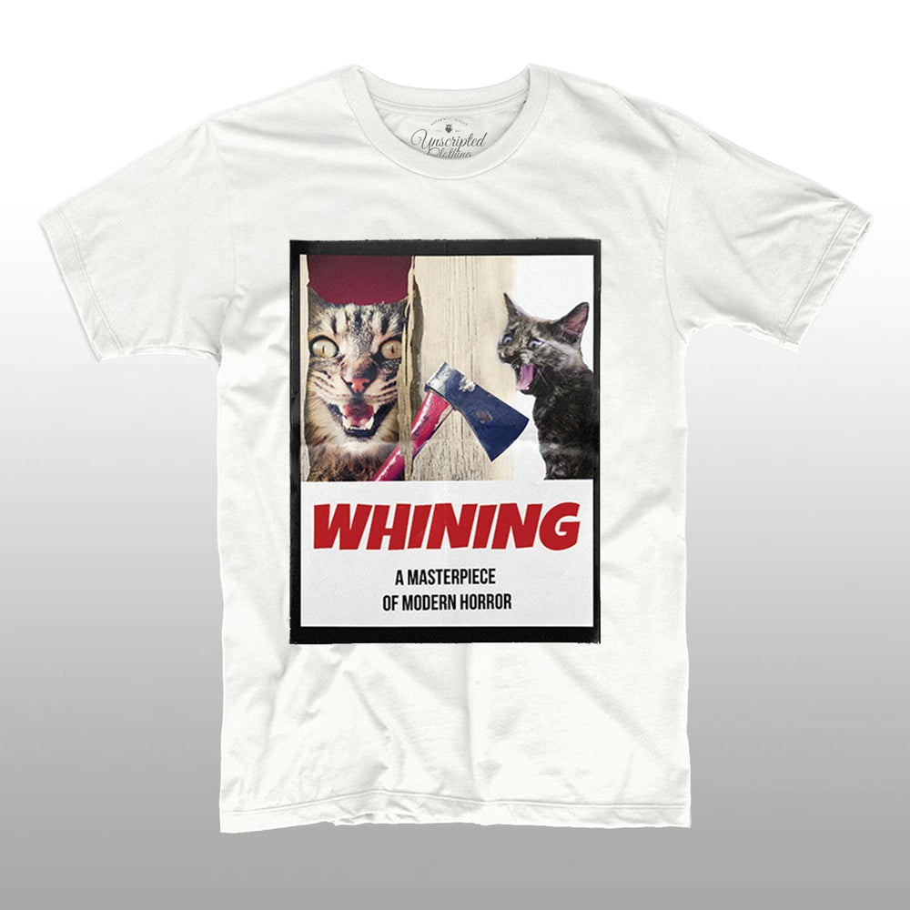 The Whining
