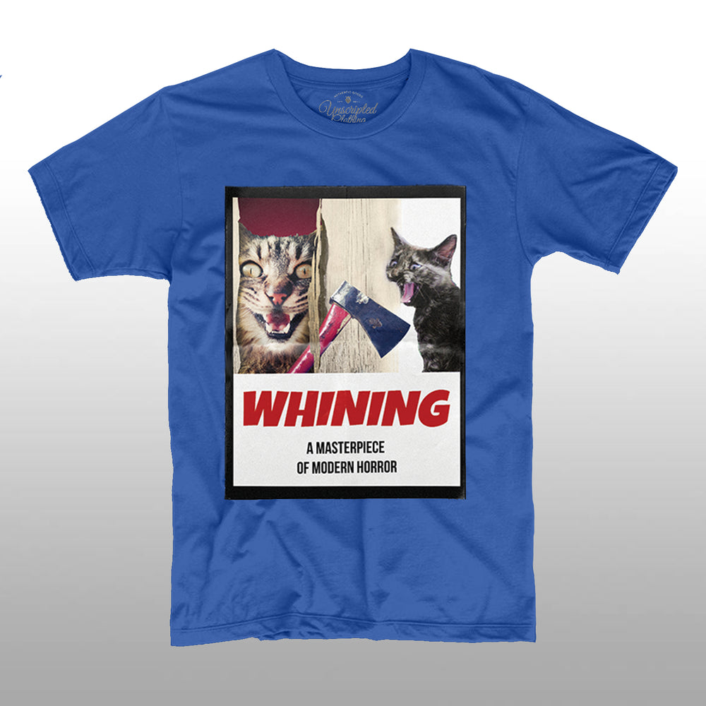 The Whining