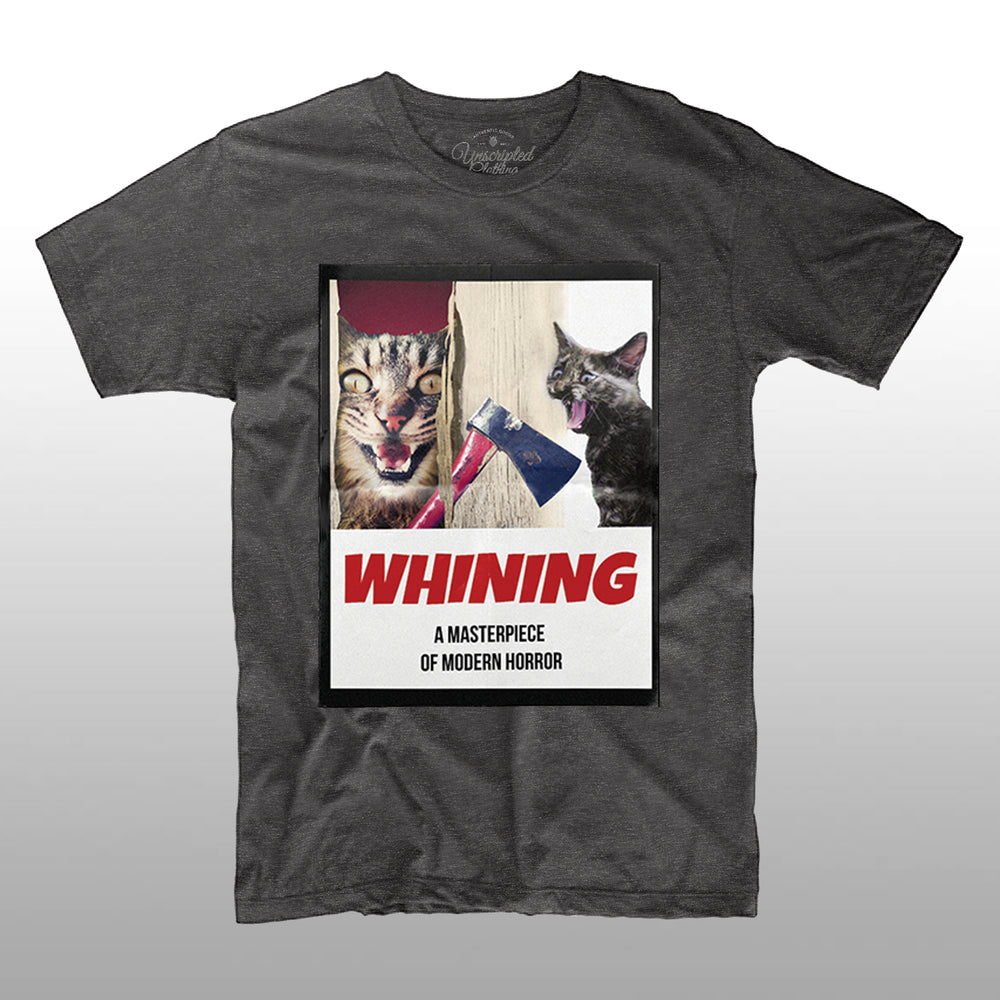 The Whining