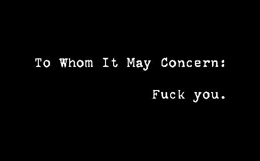 To Whom It May Concern