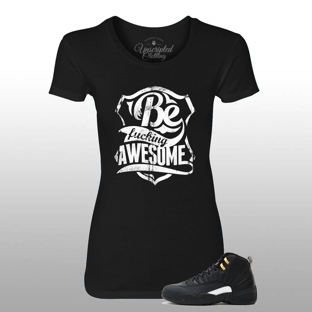 Be F*cking Awesome