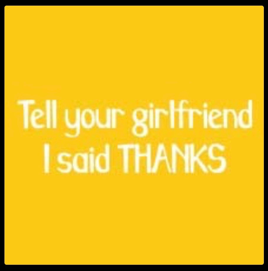 Tell Your Girlfriend